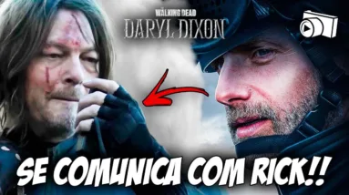 DARYL JÁ ENCONTROU RICK! 6 SEGREDOS DO TRAILER DE THE WALKING DEAD DARYL DIXON!