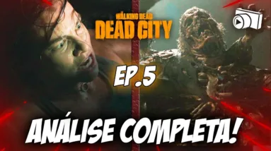 O ZUMBI DE 4 CABEÇAS! ANÁLISE EPISÓDIO 5 DE THE WALKING DEAD DEAD CITY!