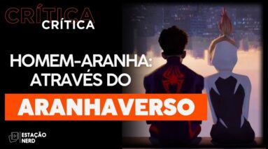 HOMEM-ARANHA: ATRAVÉS DO ARANHAVERSO (2023) e a beleza sem limites | Crítica