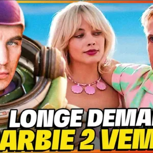 CHEIO DE POLÊMICAS! BARBIE 2 VEM AÍ? O QUE ESPERAR DO PRÓXIMO FILME?