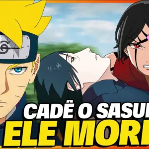 CADÊ O SASUKE? KISHIMOTO MATOU ELE FORA DE TELA?