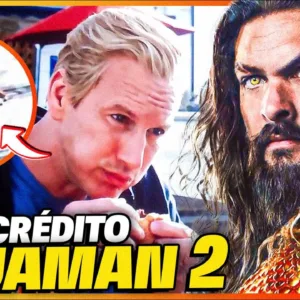 A PIOR CENA PÓS-CRÉDITO DA HISTÓRIA? Aquaman 2: o Reino Perdido [Pós-Crédito EXPLICADO]