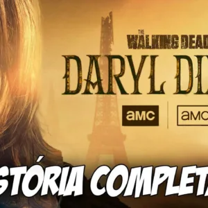 RESUMO COMPLETO DA 1ª TEMPORADA DE THE WALKING DEAD DARYL DIXON!