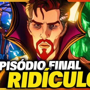 O FIM DE WHAT IF FOI RIDÍCULO? STRANGE SUPREMO VOLTOU COMO VILÃO! Análise Episódio Final