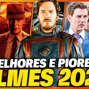 10 MELHORES E OS 10 PIORES FILMES DE 2023 [Lista Final]