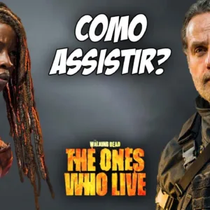 SAIBA ONDE ASSISTIR A SÉRIE DE RICK E MICHONNE! - THE WALKING DEAD