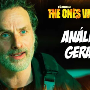 ANÁLISE GERAL DE RICK E MICHONNE! - THE WALKING DEAD THE ONE'S WHO LIVE