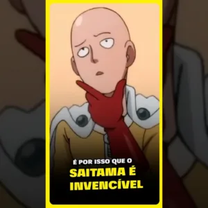 FOI EXPLICADO PORQUE O SAITAMA É INVENCÍVEL?