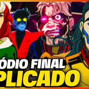 QUE FINAL ÉPICO! ANÁLISE COMPLETA DO EPISÓDIO FINAL DE X-MEN 97