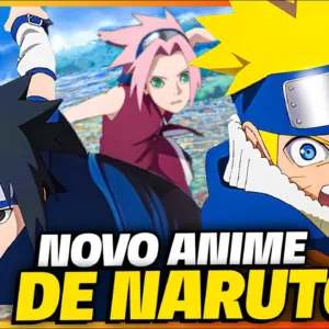 É OFICIAL! ANIME DE NARUTO VOLTA AINDA EM 2024!