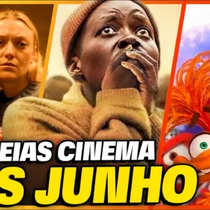 SUPER LISTA! MELHORES ESTREIAS DE FILMES NO CINEMA EM JUNHO DE 2024